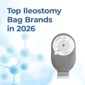 Top Ileostomy Bag Brands in 2026